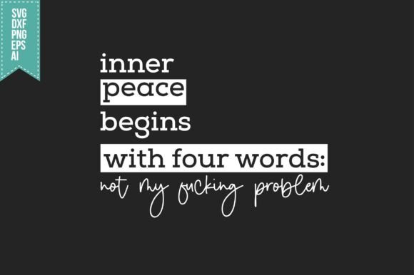 Download Inner Peace Begins with Four Words SVG - Svg Collection